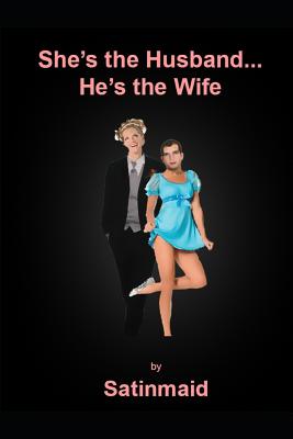 She's the Husband...He's the Wife - 