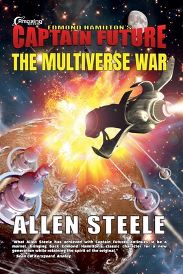 The Multiverse War - Allen Steele