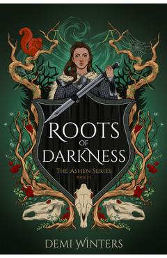Poza produsului Roots of Darkness: The Ashen Series; Book 2.5 - Demi Winters