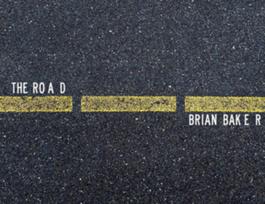 The Road - Brian Baker