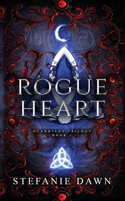 Rogue Heart - Stefanie Dawn