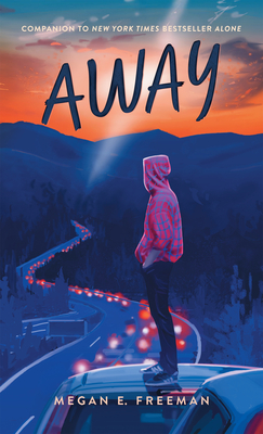 Away - Megan E. Freeman