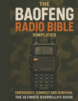 The Baofeng Radio Bible Simplified - Jack Collins
