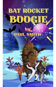 Poza produsului Bat Rocket Boogie - Paul Smith