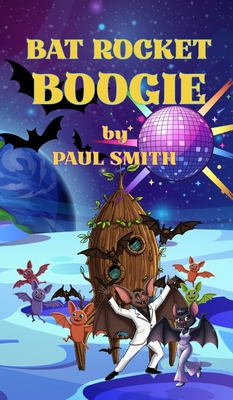 Bat Rocket Boogie - Paul Smith