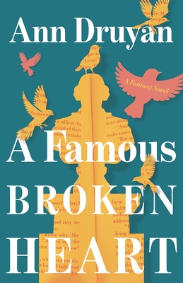 A Famous Broken Heart - Ann Druyan