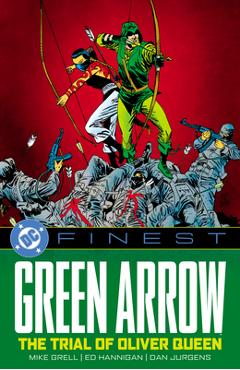 Coperta cărții 'DC Finest: Green Arrow: The Trial of Oliver Queen - Roger Stern'