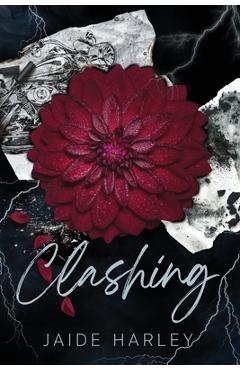 Coperta cărții 'Clashing - Jaide Harley'