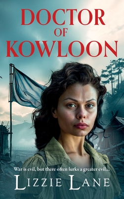 Doctor of Kowloon - Lizzie Lane