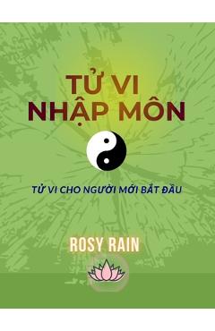 Poza produsului Tử Vi Nhập Môn: Tử Vi Cho Người Mới Bắt Đầu - Jennifer Le
