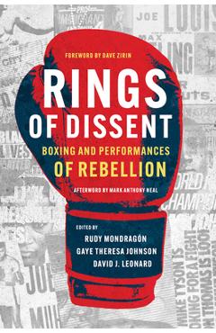 Poza produsului Rings of Dissent: Boxing and Performances of Rebellion - Rudy Mondragón