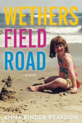 Wethersfield Road - Anna Binder Reardon