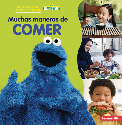 Muchas Maneras de Comer (Many Ways to Eat) - Christy Peterson