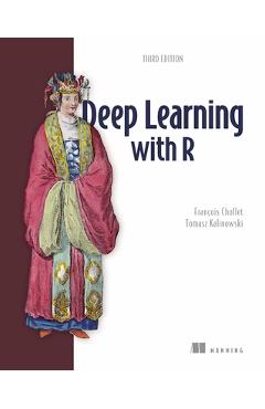 Coperta cărții 'Deep Learning with R, Third Edition - François Chollet'