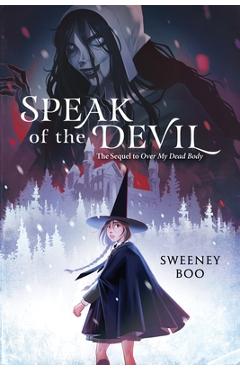 Coperta cărții 'Speak of the Devil: A Witchy Graphic Novel - Sweeney Boo'
