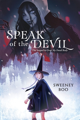 Coperta cărții 'Speak of the Devil: A Witchy Graphic Novel - Sweeney Boo'
