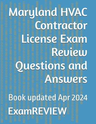 Maryland HVAC Contractor License Exam Review Questions and Answers - Mike Yu