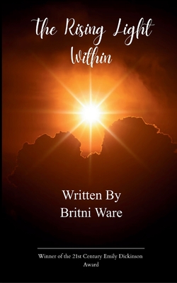 The Rising Light Within - Britni Ware