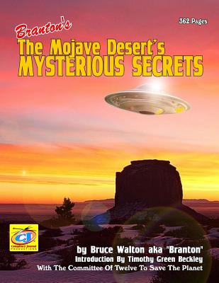 The Mojave Desert's Mysterious Secrets - Committee Of Twelve To Save The Planet
