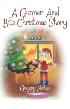 Poza produsului A Gunner and Bits Christmas Story - Gregory M. Norton
