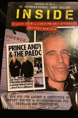 Inside A Look at Billionaire Sex Offender Jeffrey Epstein: Jeffrey Epstein Didn't Kill Himself - L. Evans