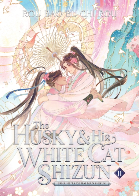 Coperta cărții 'The Husky and His White Cat Shizun: Erha He Ta de Bai Mao Shizun (Novel) Vol. 11 -'