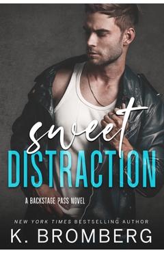 Poza produsului Sweet Distraction - K. Bromberg
