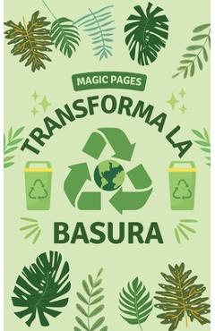 Coperta cărții 'Transforma la Basura - Carmen Castillo'