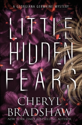 Little Hidden Fears - Cheryl Bradshaw