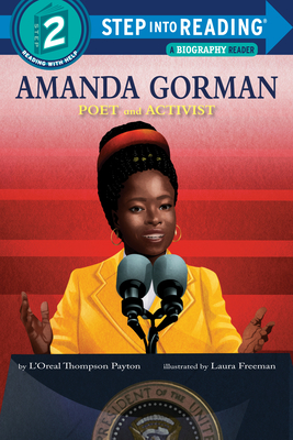 Amanda Gorman: Poet and Activist - L'oreal Thompson Payton
