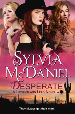 Desperate - Sylvia Mcdaniel