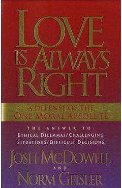 Poza produsului Love Is Always Right - Josh Mcdowell