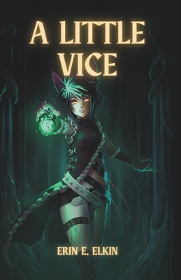 A Little Vice - Erin Elkin