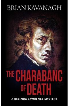 Coperta cărții 'The Charabanc of Death (a Belinda Lawrence Mystery) - Brian Kavanagh'