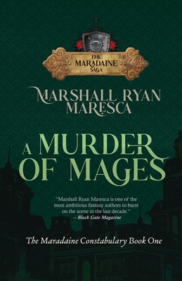 A Murder of Mages - Marshall Ryan Maresca