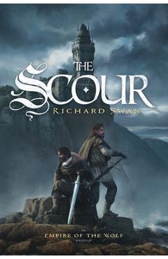 Coperta cărții 'The Scour: An Empire of the Wolf novella - Richard Swan'