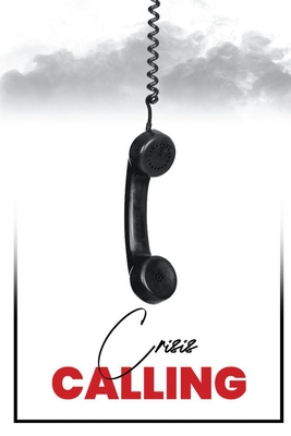Crisis Calling - Dana Modano