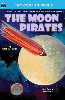 Moon Pirates, The, & Callisto at War - Harl Vincent