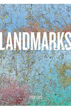 Coperta cărții 'Landmarks: 2008-2025: The Public Art Program of the University of Texas at Austin - Andrée Bober'
