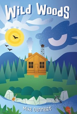 Wild Woods - Mike Dennert