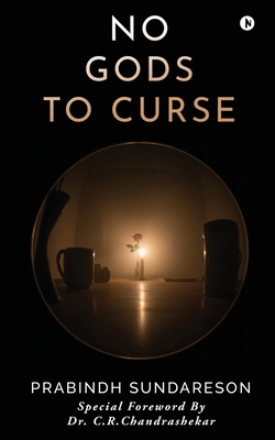No Gods to Curse -