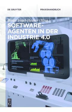 Softwareagenten in der Industrie 4.0