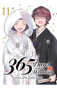 Coperta cărții '365 Days to the Wedding Vol. 11 - Tamiki Wakaki'