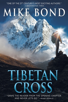 Tibetan Cross - Mike Bond