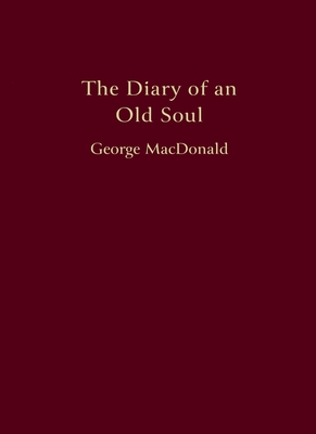 The Diary of an Old Soul: Pocket Edition - George Macdonald