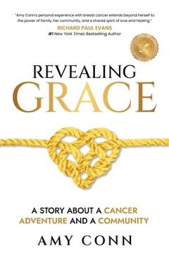 Poza produsului Revealing Grace - Amy Conn