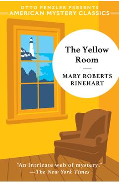 Poza produsului The Yellow Room - Mary Roberts Rinehart