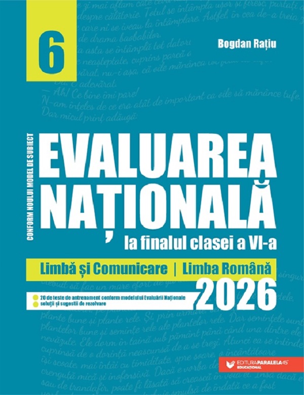 Evaluarea Nationala 2026 - Clasa 6 - Limba romana - Bogdan Ratiu