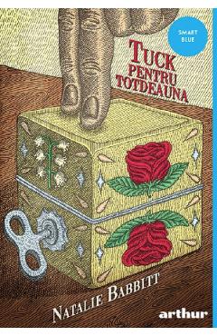 Poza produsului Tuck pentru totdeauna - Natalie Babbitt