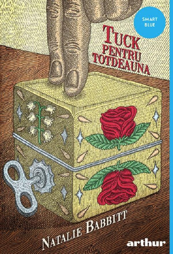 Tuck pentru totdeauna - Natalie Babbitt